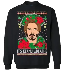 Ugly Christmas Crewneck Graphic Unisex Sweatshirt It's Kenu Wreath's